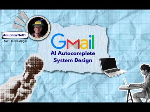 AI/ML System Design | Gmail Smart Compose feature | AI engineering