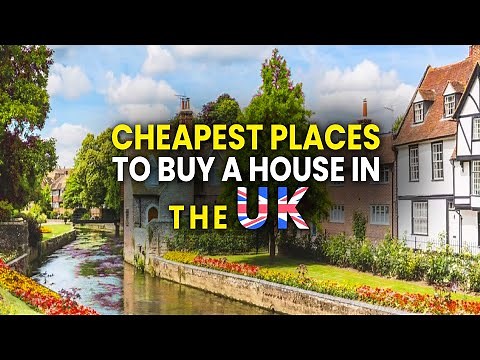 12 Cheapest Places to Buy a House in the UK in 2024/2025