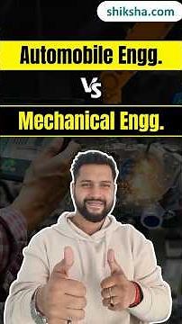 Automobile Engineering vs Mechanical Engineering | Which is Better? #automobile #mechanical