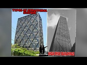 HIGH RISE BUILDINGS☺ - TYPES OF STRUCTURAL SYSTEMS💯❤