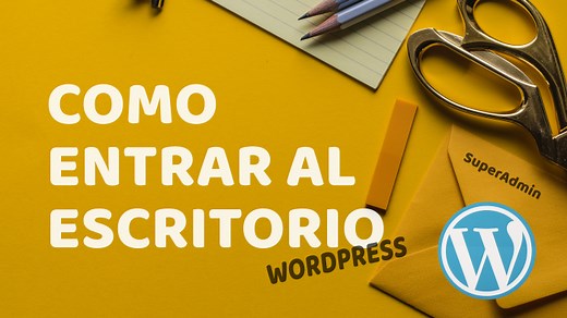 Cómo entrar a Wordpress