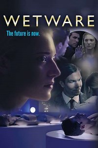 Wetware - Movie