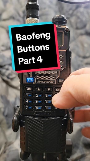 Baofeng Buttons Part 4