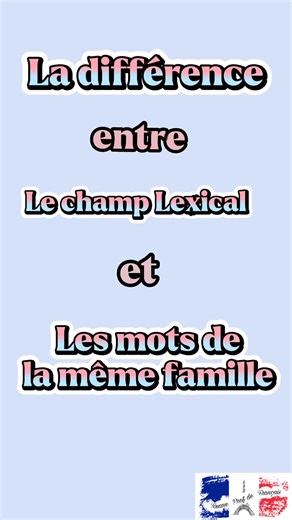 Comprendre le Champ Lexical en Français