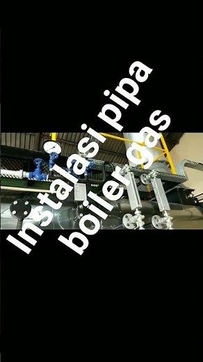 instalasi pipa steam boiler