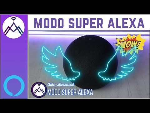 Modo super Alexa