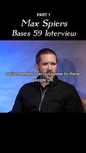 PART 1 | Max Spiers Bases 59 Interview with Miles Johnston. #maxspiers #spirituality #mkultra #trauma #mindcontrol #christ #conciousness #5d