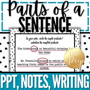 Parts of a Sentence Middle School | SUBJECT PREDICATE PowerPoint, Notes, Writing