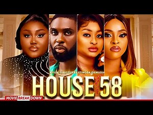 HOUSE 58 (MOVIE BREAKDOWN 2025)