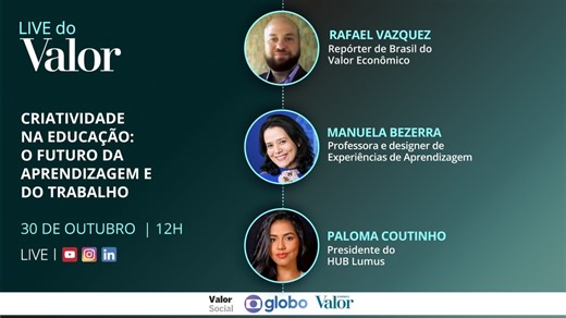 Live do Valor: A criatividade na educação