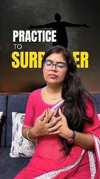 Practice To Surrender #innerwork #spiritualgrowth #healing