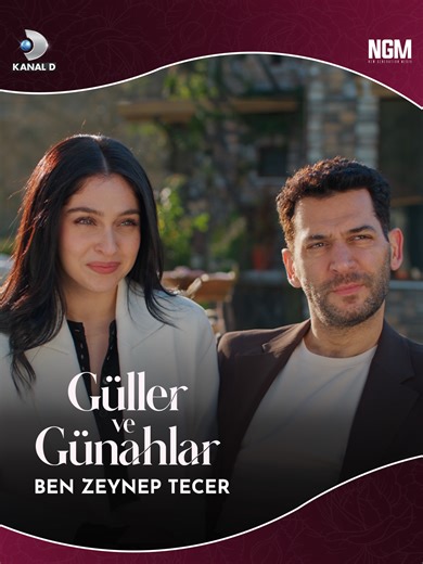 ZeySer’in Hayatındaki Değişim: Güller ve Günahlar