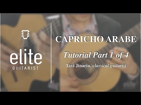 Learn to Play Capricho Arabe - EliteGuitarist.com Classical Guitar Tutorial 1/4