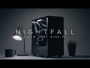 NIGHTFALL: A new Coal Mine PC