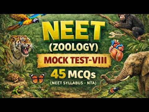 NEET MOCK TEST VIII