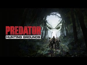 PREDATOR: HUNTING GROUNDS