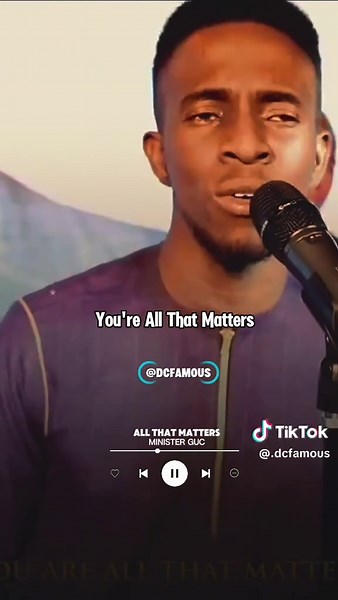 All That Matters by Minister GUC - Official Video