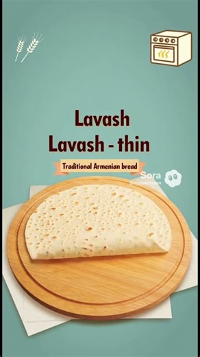 “Lavash” - Armenian Bread