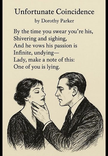 "Unfortunate Coincidence" by Dorothy Parker