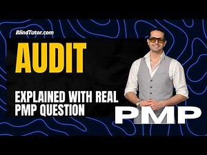 PMP Tutorial | Audit is Explained with Real PMP Question