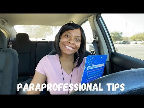 Tips for Paraprofessionals & Education Students