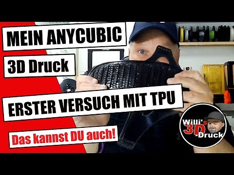 3D printing: My first attempt with TPU flexible filament on the ANYCUBIC