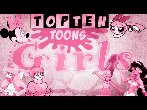 Top 10 Cartoon Girls