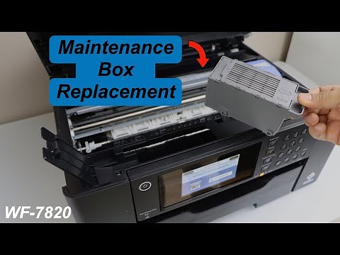 Epson WF 7820 Maintenance Box Replacement !