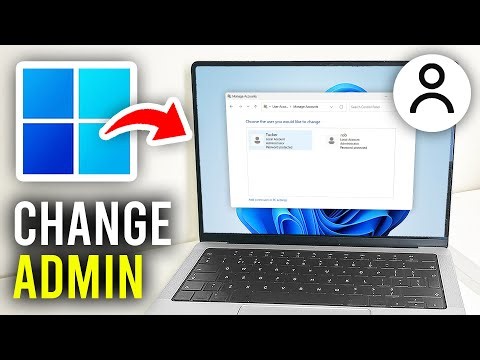 How to Change the Administrator on a Computer: PC & Mac