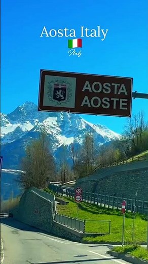 🇮🇹Aosta Italy 🇮🇹
