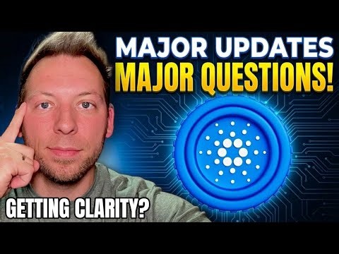 CARDANO ADA - New Update and Major Questions!!! Getting Some Clarity?