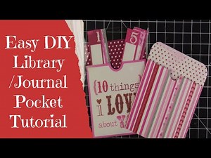 Easy DIY Library/Journal Pocket Tutorial