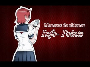 Todas Las Maneras De Conseguir Info Puntos - Yandere Simulator