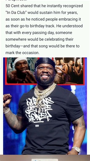 50 Cent’s Birthday Anthem Insight on “In Da Club”.