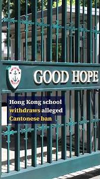 Hong Kong school withdraws alleged Cantonese ban