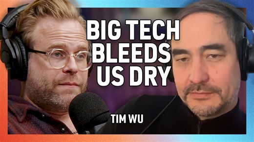 Factually! with Adam Conover - Tech Giants Are Nothing But Middlemen, with Tim Wu
