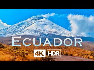 Ecuador in 4K (Ultra HD)