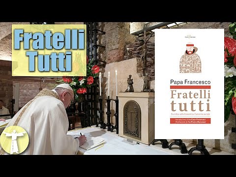 Fratelli Tutti Explained