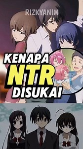 Siapa yang suka di ntr😋 #animereels #animeedit #animeclip #animemoment | Rizkya Anim