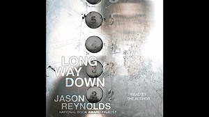 Long Way Down - Jason Reynolds