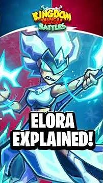 Everything to Know about ELORA in Kingdom Rush Battles!