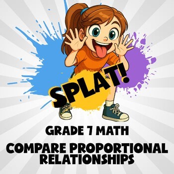 Compare Proportional Relationships SPLAT! Math Game - No Prep Grade 7 Review
