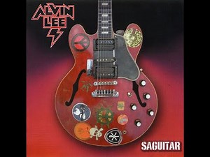 ALVIN LEE - Saguitar (2007) FULL ALBUM - Blues Rock