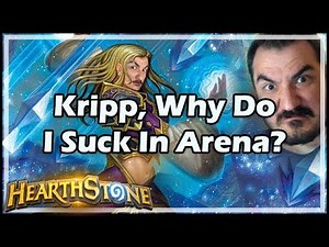 Kripp, Why Do I Suck In Arena? - Witchwood / Hearthstone