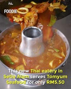 75K views · 1K reactions | This new Thai eatery at Setia Alam serves Tomyum Seafood for RM5.50 only   *Tomyum Seafood valid until 31st March at Setia Alam branch only Soi 55 (no pork & no alcohol) | KL Foodie | Facebook