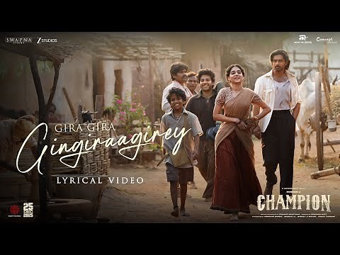 Gira Gira Gingiraagirey Lyrical Video | Champion | Roshan | Anaswara | Ram Miriyala | Mickey J Meyer