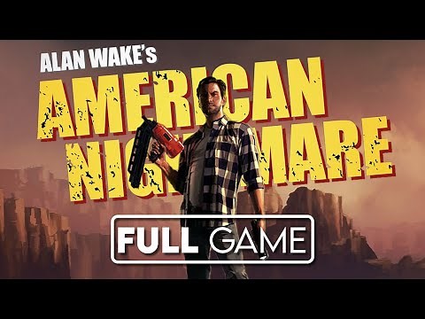 Alan Wake: American Nightmare - 100% Full Game (No Commentary) | Longplay Gameplay Walkthrough