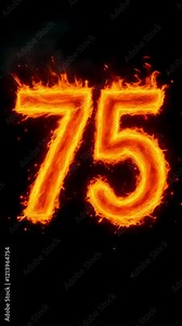 Fiery Number Seventy-Five Symbolizing Heat, Passion, and Intensity in Darkness