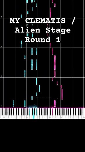 MY CLEMATIS / Alien Stage Round 1 PIANO 1/3 #alienstage #piano
