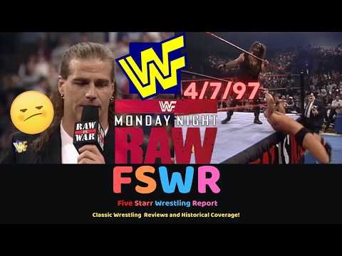Classic Wrestling: WWF Raw 4/7/97: Shawn "Shoots" on Bret Recap/Review/Results